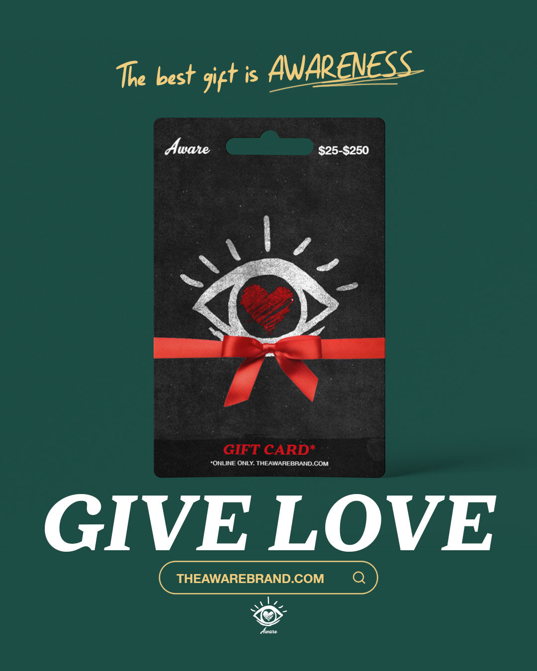 GIVE LOVE GIFT CARD – The Aware Brand LLC